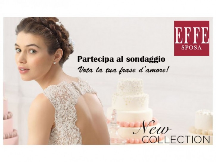 Sondaggio Effe Sposa – La tua frase d’amore